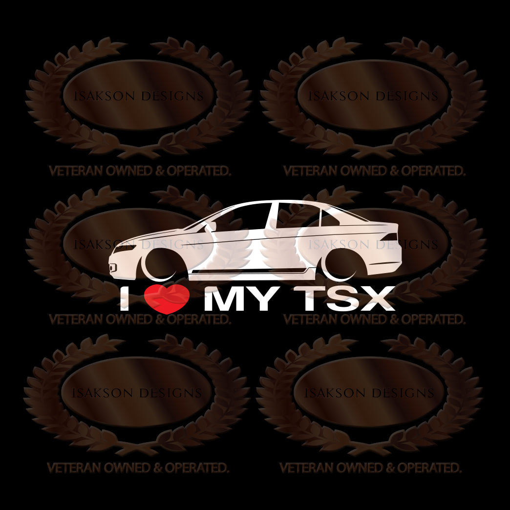 I Love My Acura TSX Sticker