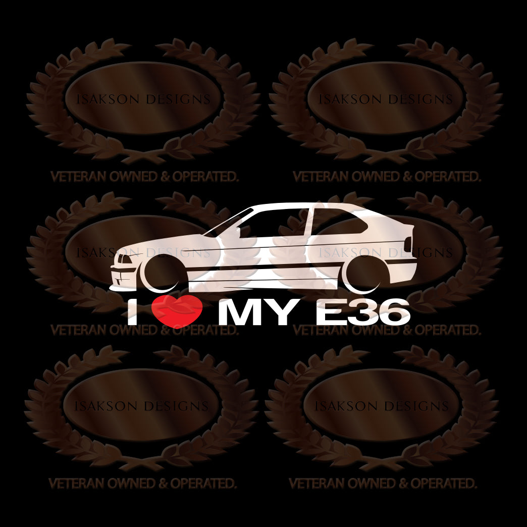 I Love My BMW E36 Sticker