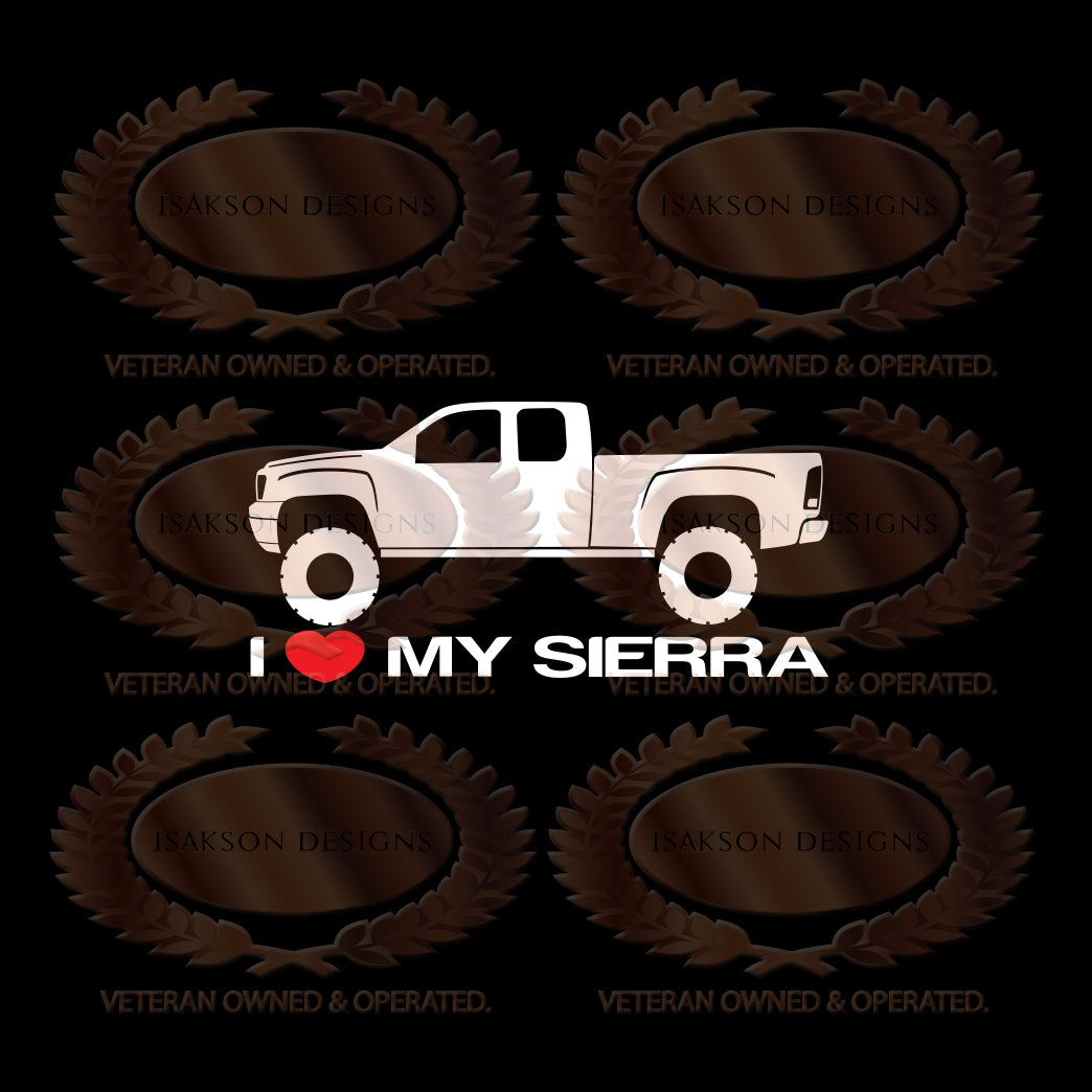 I Love My GMC Sierra GMT900 Sticker