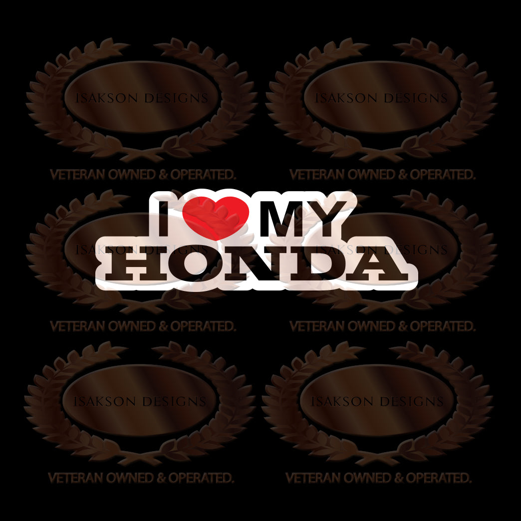 I Love My Honda Sticker