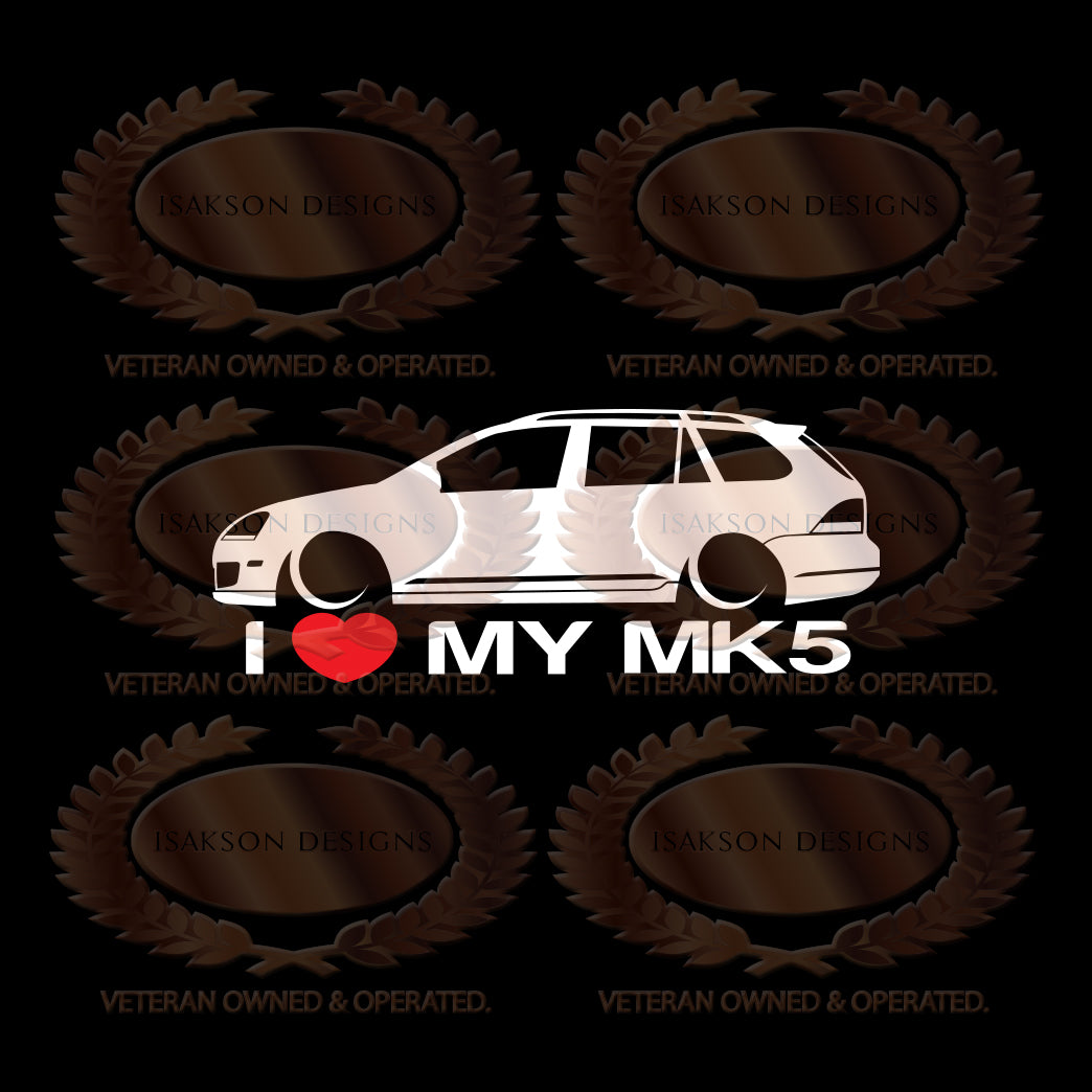 I Love My Volkswagen MK5 Sticker