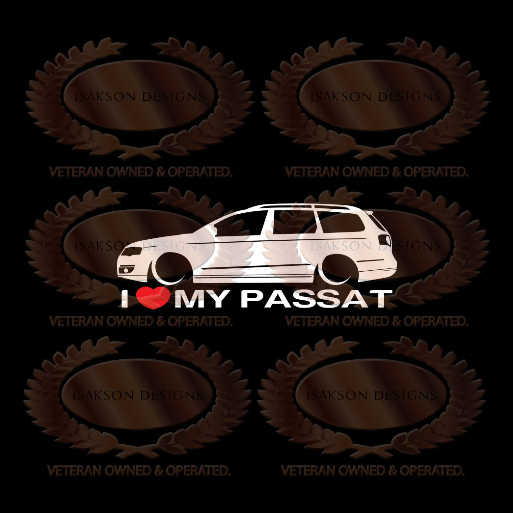 I Love My Volkswagen B6 Passat Wagon Sticker