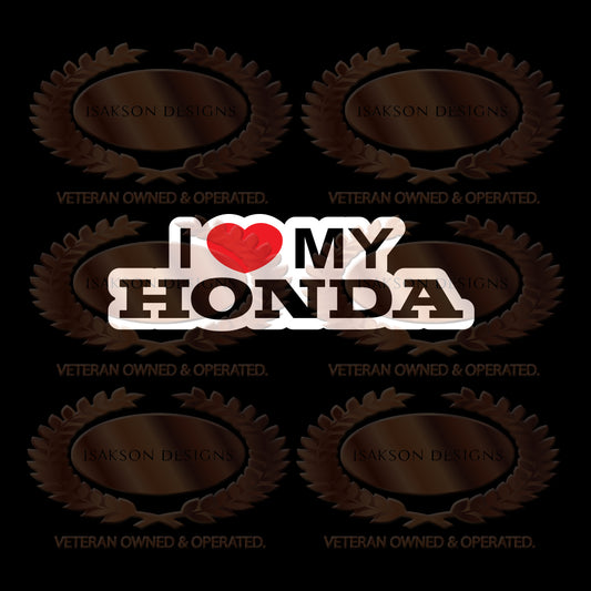 I Love My Honda Sticker