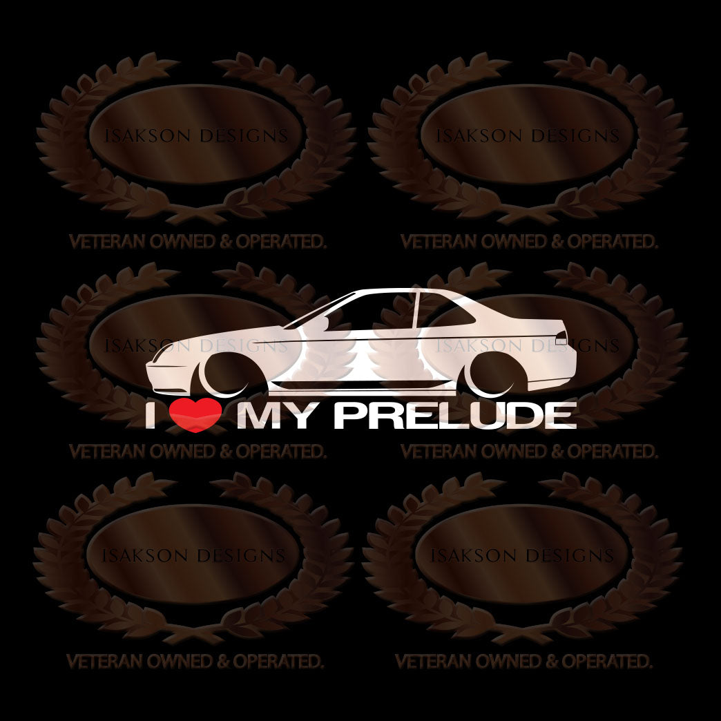 I Love My Honda Prelude Gen 5 Sticker