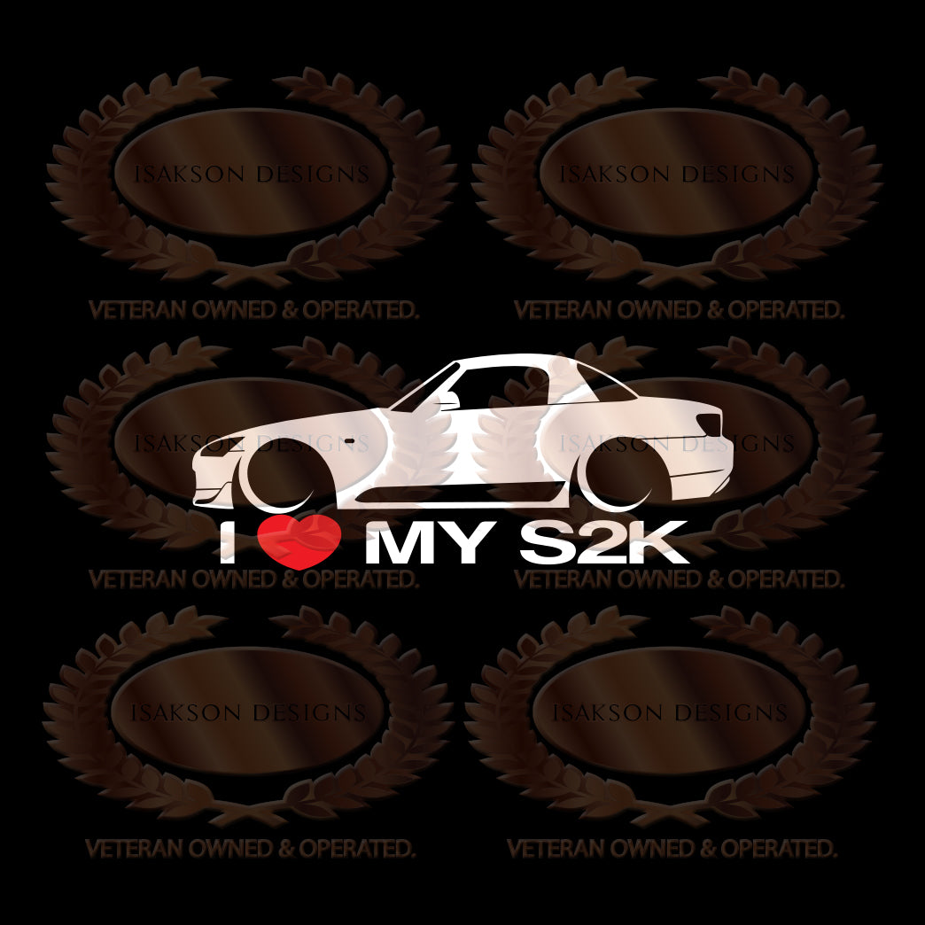 I Love My Honda S2000 S2K Sticker