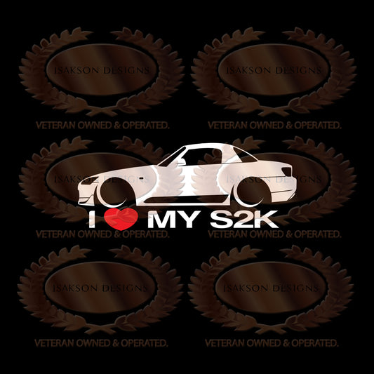 I Love My Honda S2000 S2K Sticker